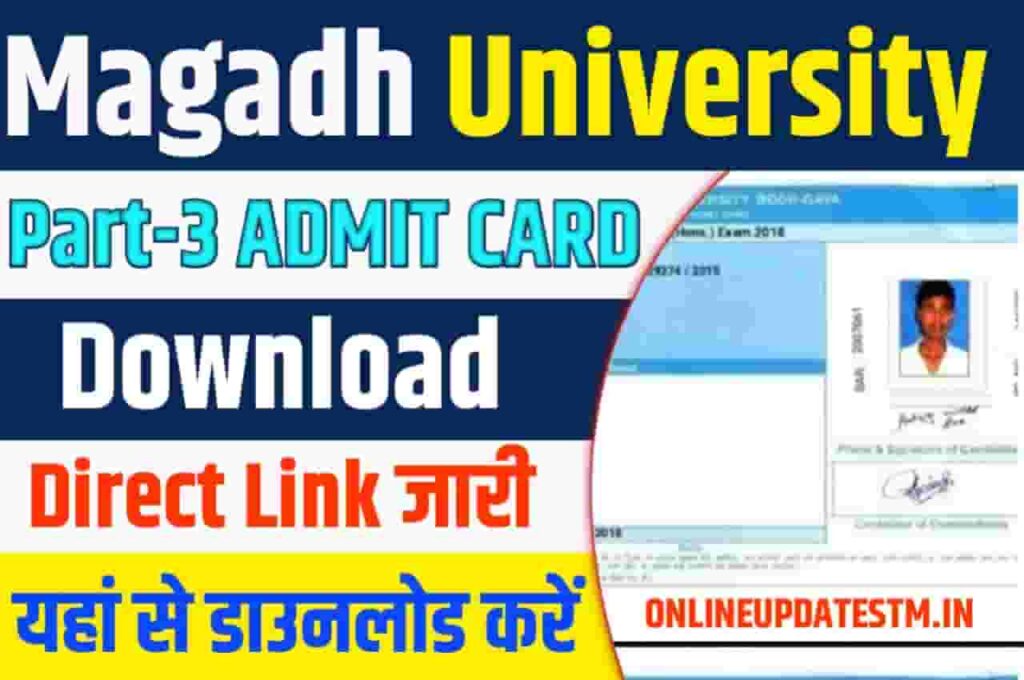 Magadh University Part 3 Admitcard 2023